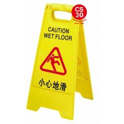 A-shaped sign (Slide CAUTION WET FLOOR carefully)